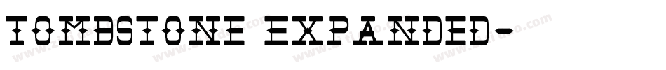 Tombstone Expanded字体转换